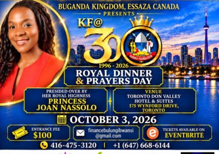 Princess Joan Nassolo Set to Grace KF@30 Buganda Royal Dinner in Toronto